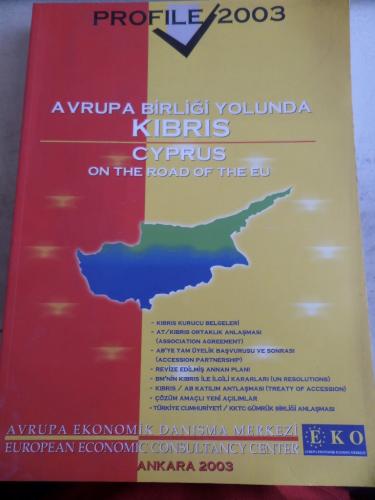 Profile '2003 Avrupa Birliği Yolunda Kıbrıs