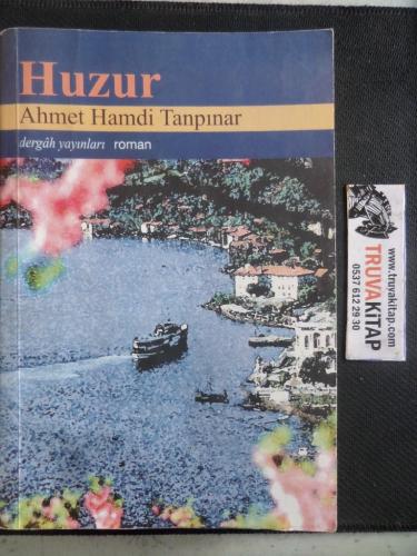 Huzur Ahmet Hamdi Tanpınar