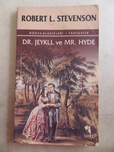 Dr. Jeykll ve Mr. Hyde Robert L. Stevenson