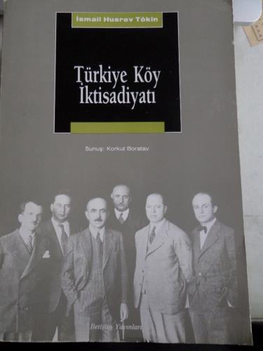 Türkiye Köy İktisadiyatı İsmail Hüsrev Tökin