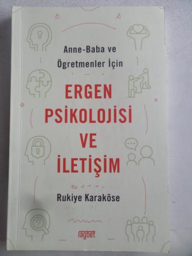 Anne Baba ve Öğretmenler İçin Ergen Psikolojisi ve İletişim Rukiye Kar