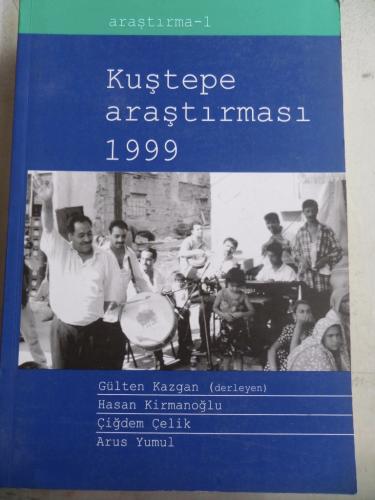 Kuştepe Araştırması 1999
