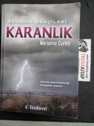 Zamanın Bekçileri Karanlık