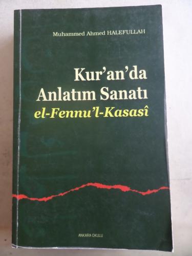 Kur'an'da Anlatım Sanatı Muhammed Ahmed Halefullah