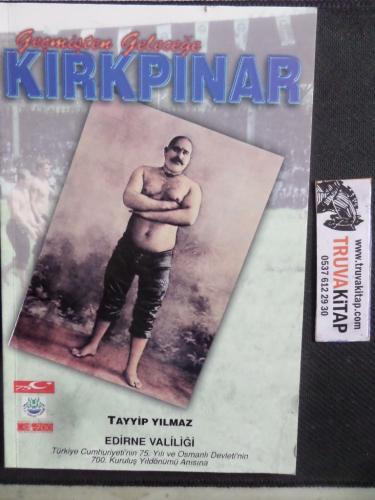 Geçmişten Geleceğe Kırkpınar