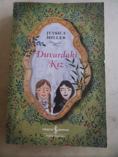 Duvardaki Kız Jessica Miller