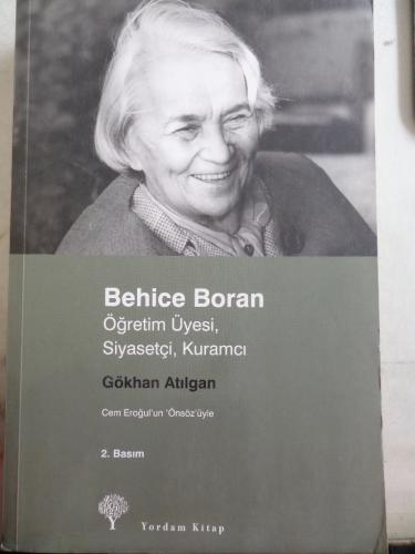 Behice Boran Öğretim Üyesi Siyasetçi Kuramcı Gökhan Atılgan