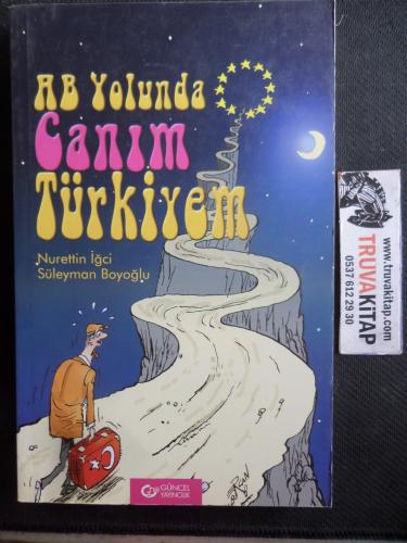 AB Yolunda Canım Türkiyem