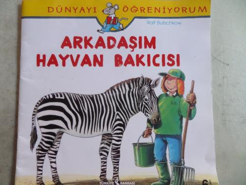 Arkadaşım Hayvan Bakıcısı Ralf Butschkow