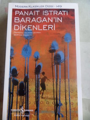 Baragan'ın Dikenleri Panait Istrati