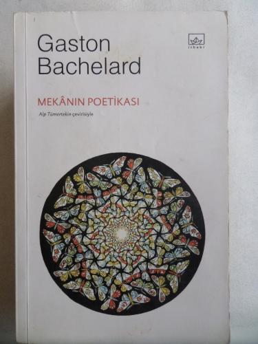 Mekanın Poetikası Gaston Bachelard