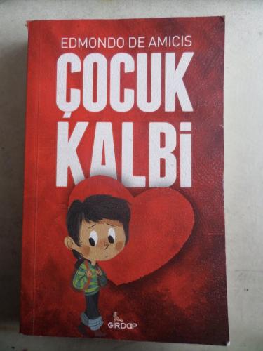 Çocuk Kalbi Edmondo De Amicis