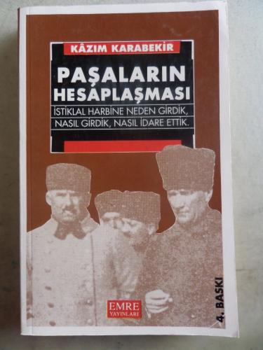Paşaların Hesaplaşması Kazım Karabekir