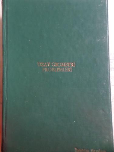 Uzay Geometri Problemleri Cilt I Tahsin Çizenel