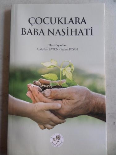 Çocuklara Baba Nasihati