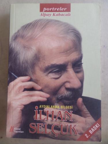 Aydınlanma Bilgesi İlhan Selçuk