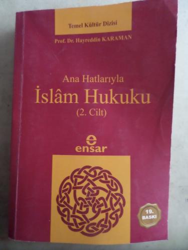 Ana Hatlarıyla İslam Hukuku 2. Cilt Hayreddin Karaman