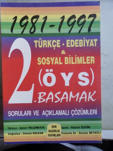 1981-1997 Türkçe - Edebiyat & Sosyal Bilimler ÖYS 2. Basamak Soruları 