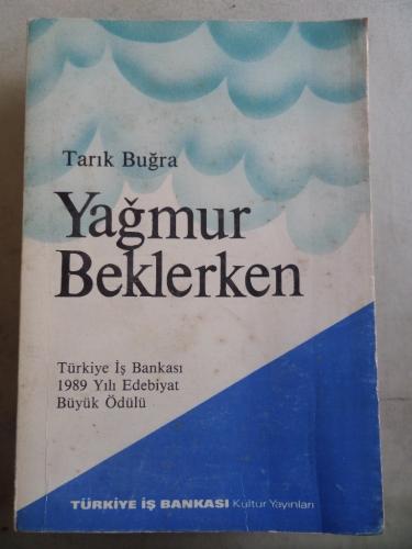 Yağmur Beklerken Tarık Buğra