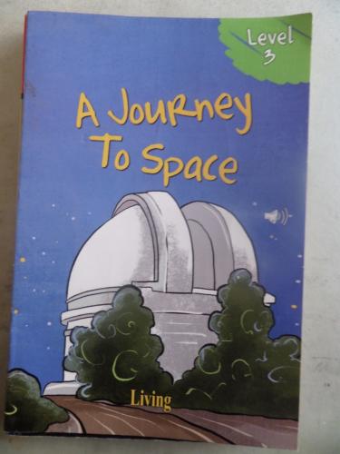 A Journey To Space