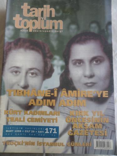 Tarih ve Toplum Aylık Ansiklopedik Dergi 1998 / 171