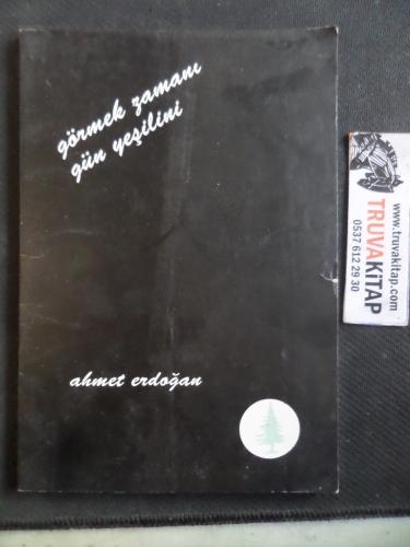 Görmek Zamanı Gün Yeşilini