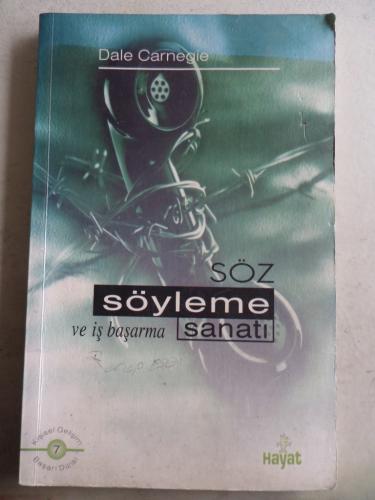 Söz Söyleme ve İş Başarma Sanatı Dale Carnegie