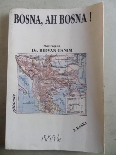 Bosna Ah Bosna Rıdvan Canım