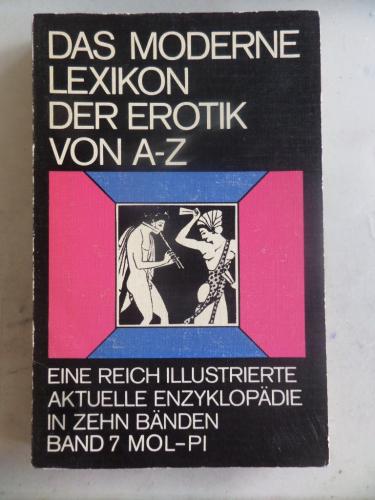 Das Moderne Lexikon Der Erotik Von A-Z Band 7