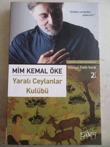 Yaralı Ceylanlar Kulübü Mim Kemal Öke
