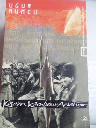 Kazım Karabekir Anlatıyor Uğur Mumcu