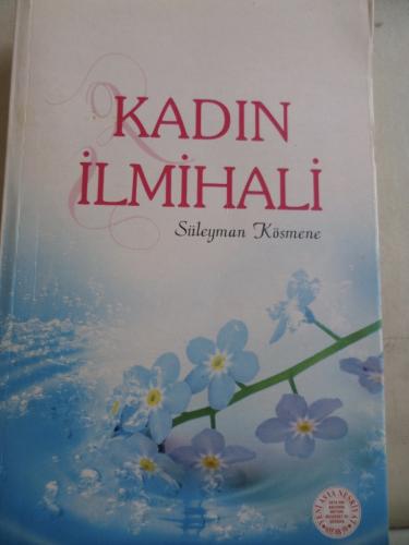 Kadın İlmihali Süleyman Kösmene