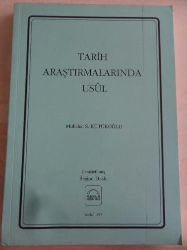 Tarih Araştırmalarında Usul