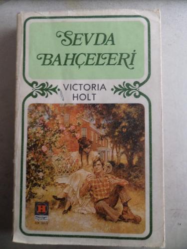 Sevda Bahçeleri Victoria Holt