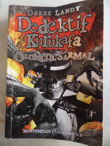 Dedektif Kurukafa Ölümcül Sarmal Derek Landy