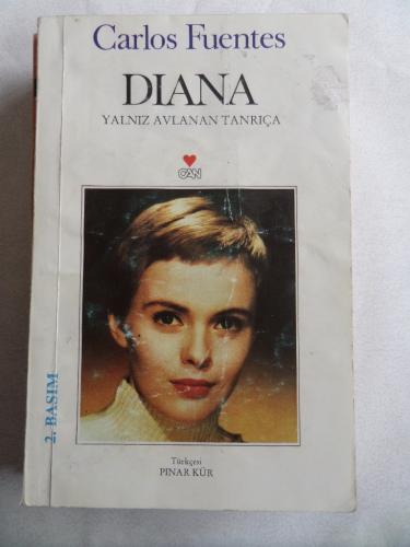 Diana Yalnız Avlanan Tanrıça Carlos Fuentes