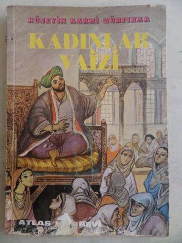 Kadınlar Vaizi Hüseyin Rahmi Gürpınar