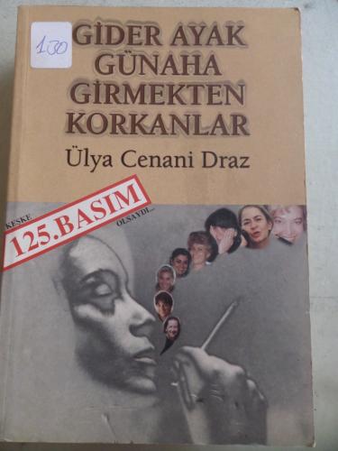 Gider Ayak Günaha Girmekten Korkanlar