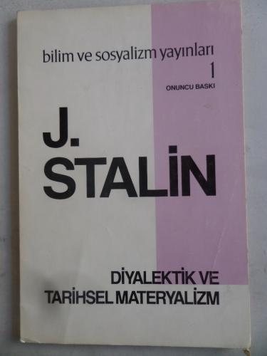 Diyalektik ve Tarihsel Materyalizm Josef V. Stalin