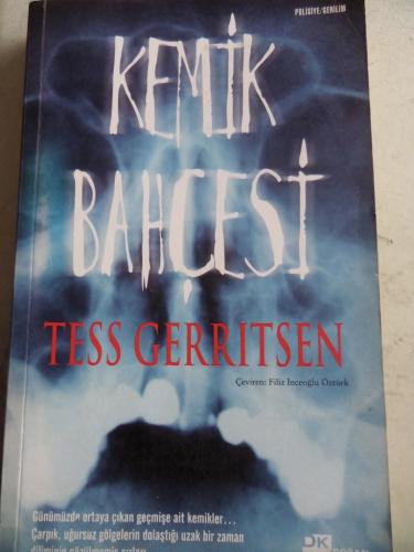 Kemik Bahçesi Tess Gerritsen