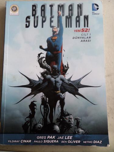 Batman Superman Cilt 1 Dünyalar Arası
