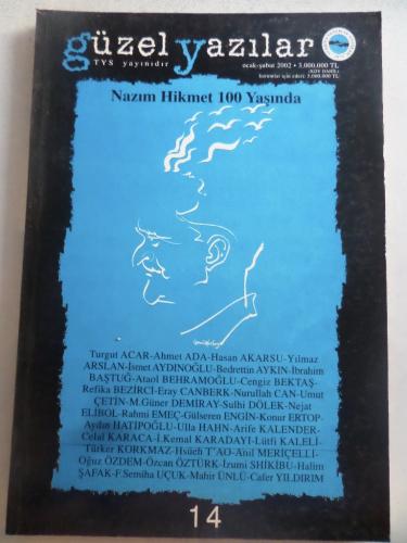 Güzel Yazılar 2002 / 14 - Nazım Hikmet 100 Yaşında