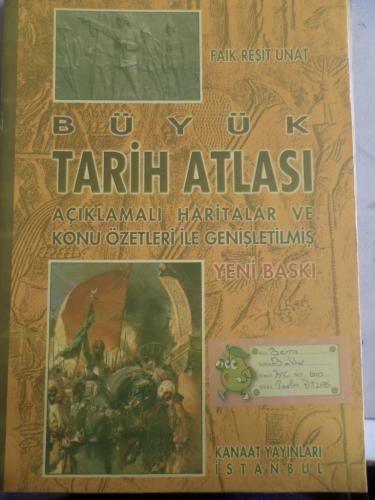 Büyük Tarih Atlası Faik Reşit Unat