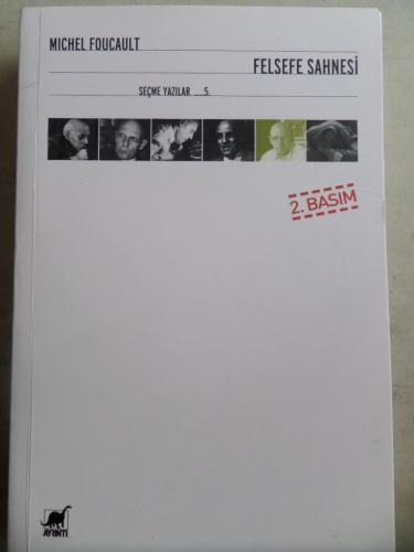 Felsefe Sahnesi Michel Foucault