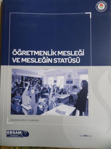 Öğretmenlik Mesleği ve Mesleğin Statüsü 2016 / 10