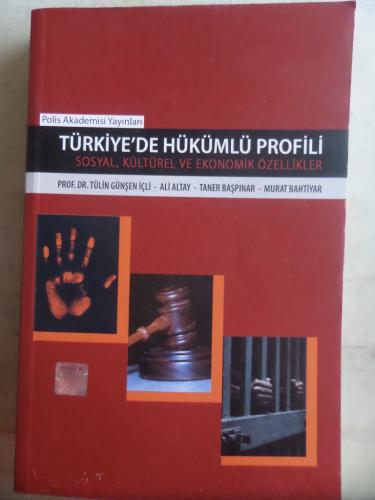 Türkiye'de Hükümlü Profili
