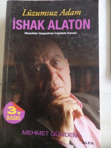 Lüzumsuz Adam İshak Alaton