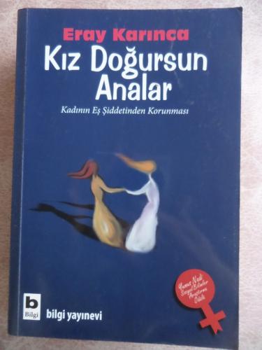 Kız Doğursun Analar