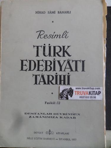 Resimli Türk Edebiyatı Tarihi Fasikül 12