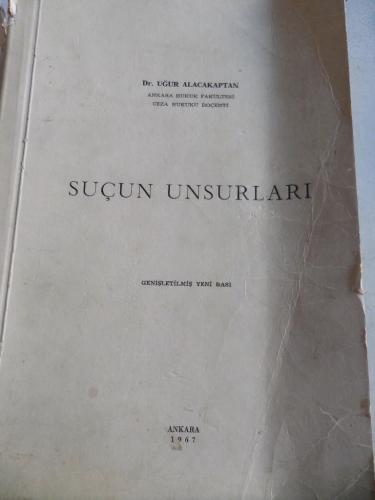 Suçun Unsurları Uğur Alacakaptan